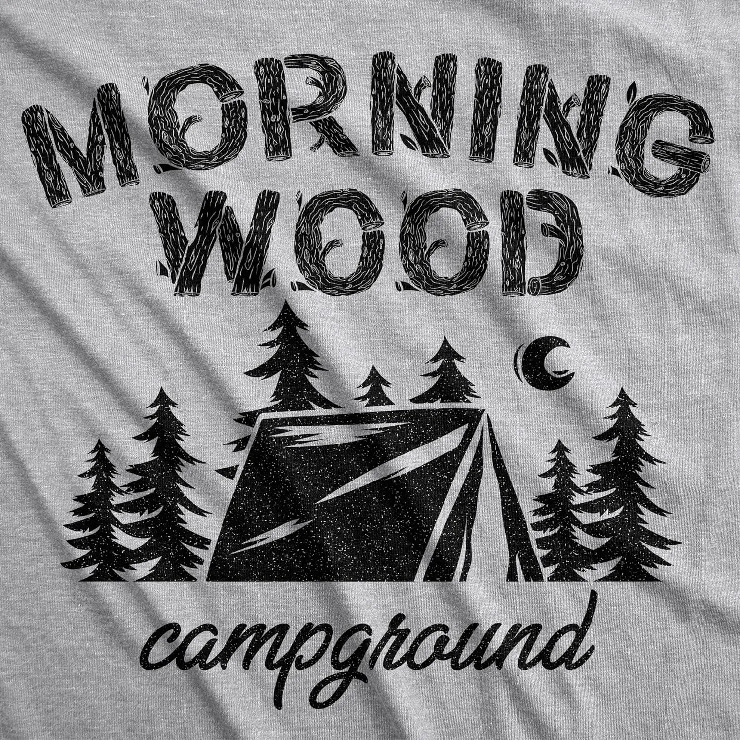 Mens Morningwood Campground T Shirt Funny Outdoor Adventure Boner Graphic Tee
